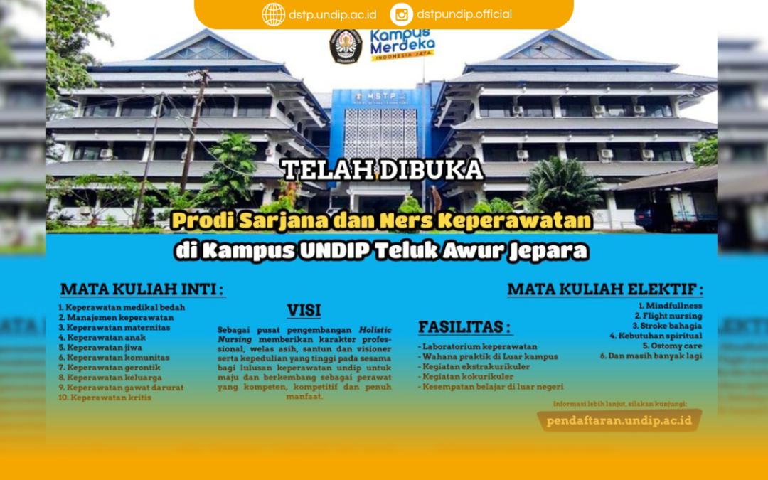 Kampus Jepara Kembali Dibuka Pendaftaran Mahasiswa Baru Program S1 Keperawatan Universitas Diponegoro