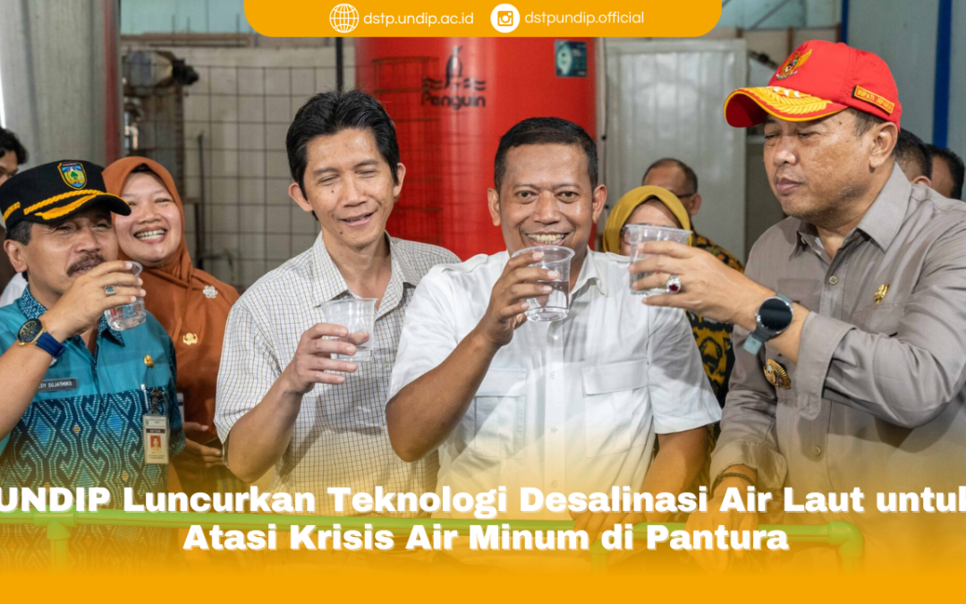 UNDIP Luncurkan Teknologi Desalinasi Air Laut untuk Atasi Krisis Air Minum di Pantura
